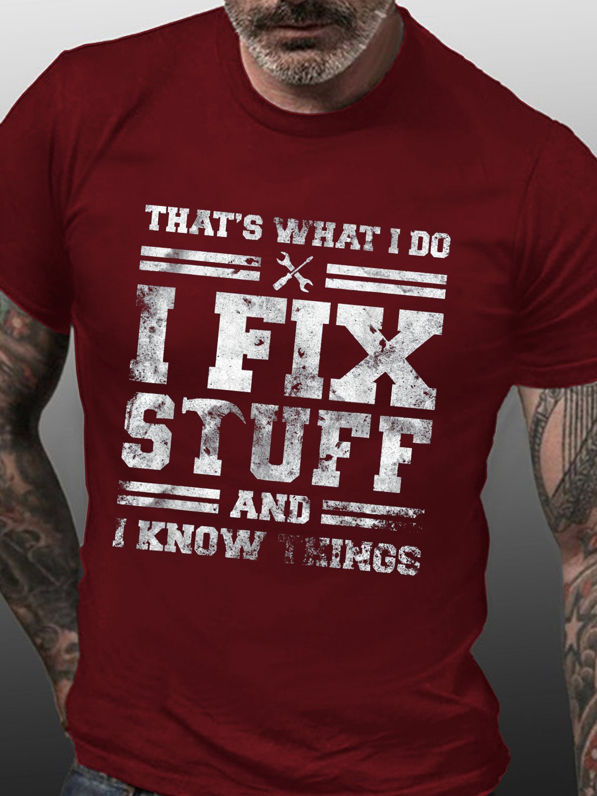 That's What I Do I Fix Stuff And I Know Things Funny Saying Short Sleeve Crew Neck Short Sleeve T-shirt