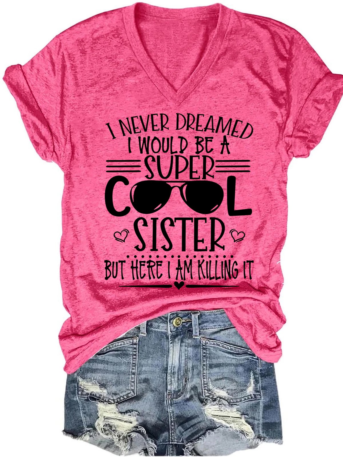 Womens Funny Super Cool Sister V Neck T-Shirt