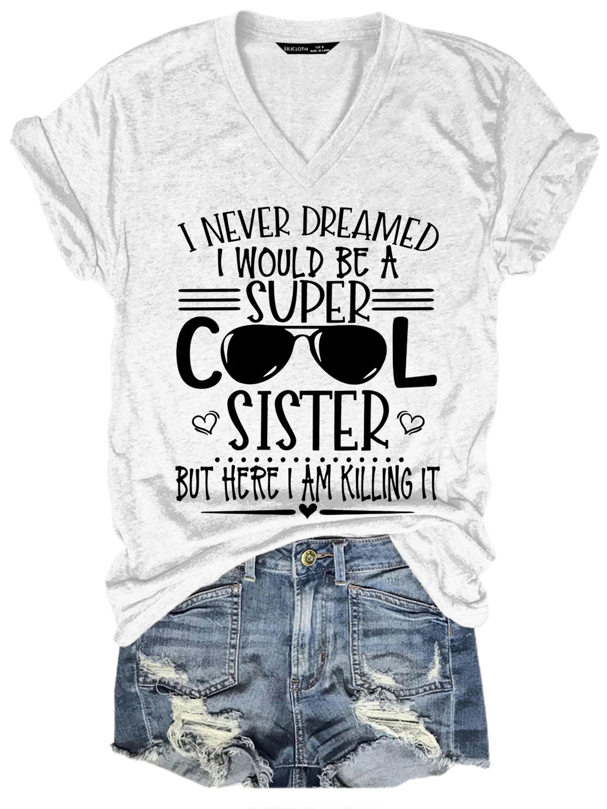 Womens Funny Super Cool Sister V Neck T-Shirt