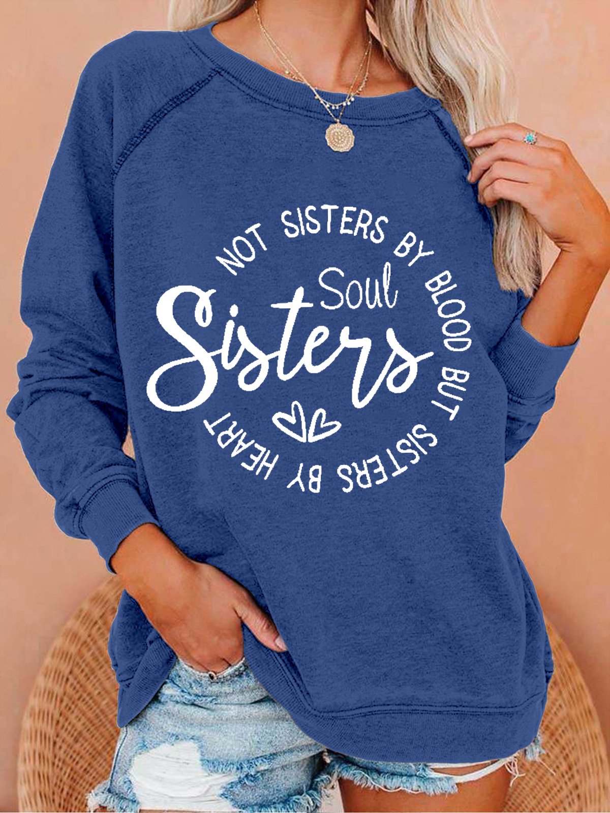 Women Funny Graphic Soul sisters not sisters by blood but sisters by heart Sweatshirts