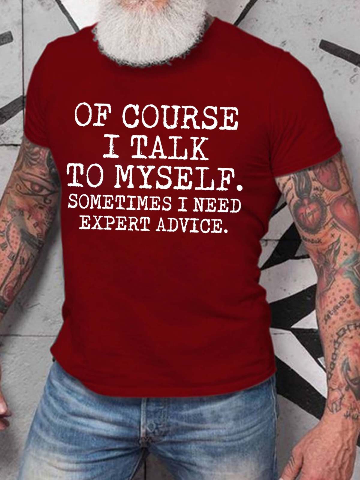 Men's Talk To Myself Expert Advice Casual Text Letters T-shirt