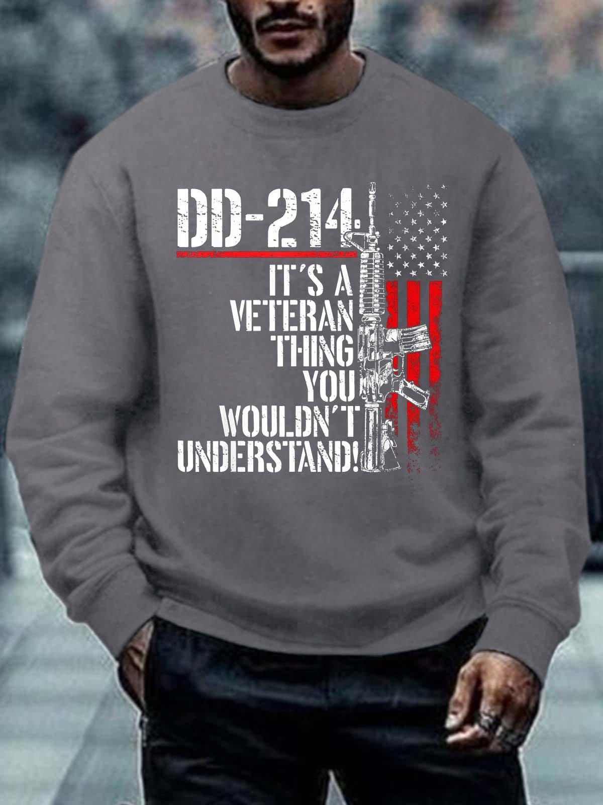 Men Veteran Thing You Wouldn’t Understand Text Letters Sweatshirt