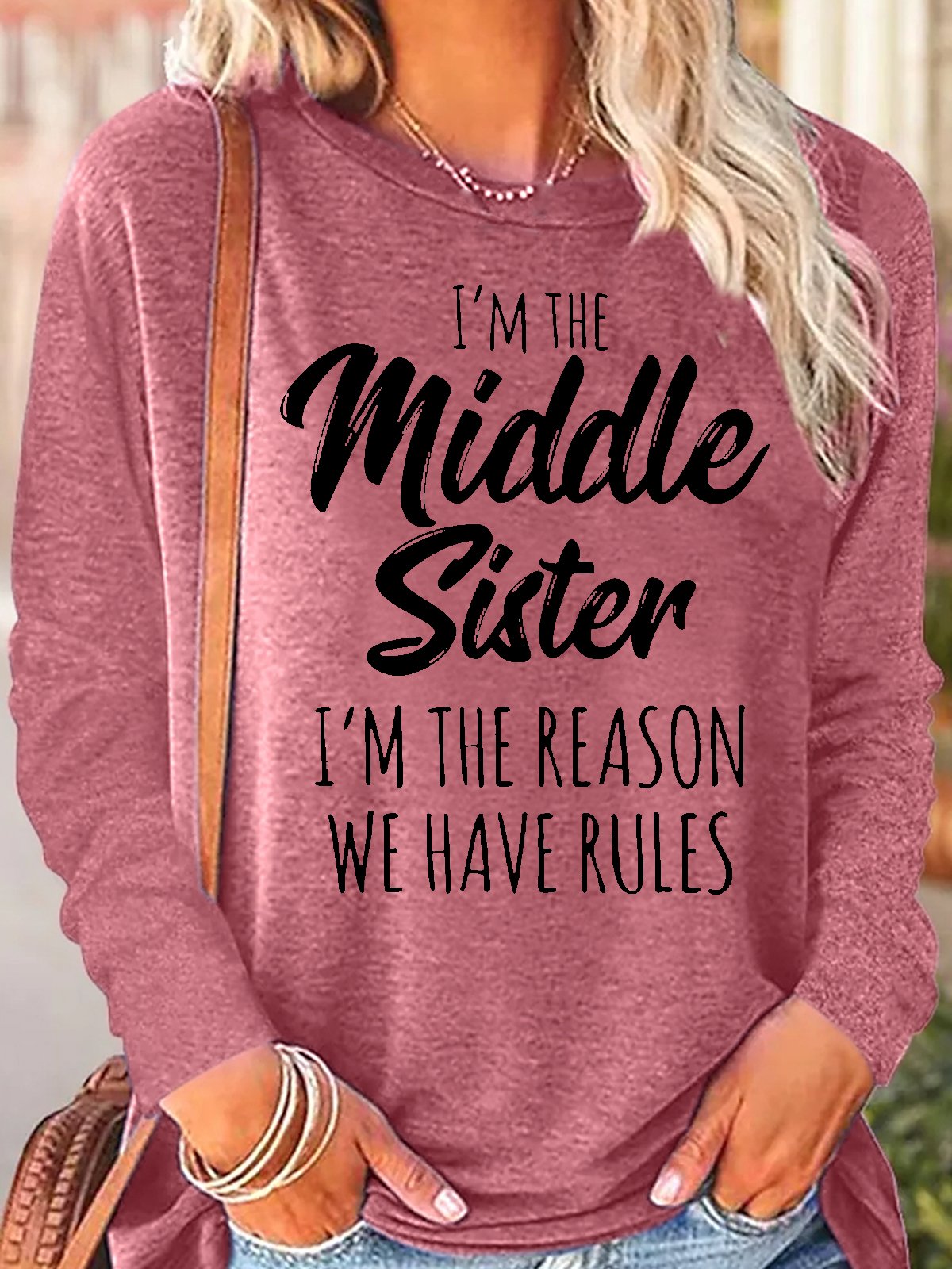 Women's Sister Gift Middle Sister Funny Casual Crew Neck Text Letters Long Sleeve Top