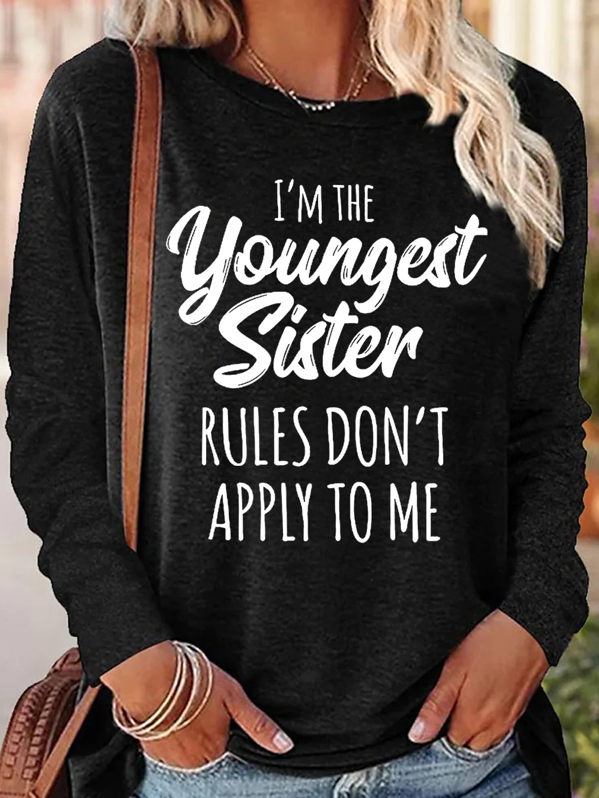 Women's Funny Sister Gift Youngest Sister Casual Long Sleeve Top