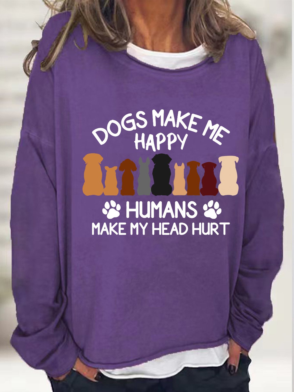 Women's Dogs Make Me Happy Humans Make My Head Hurt Animal Printed Sweatshirt