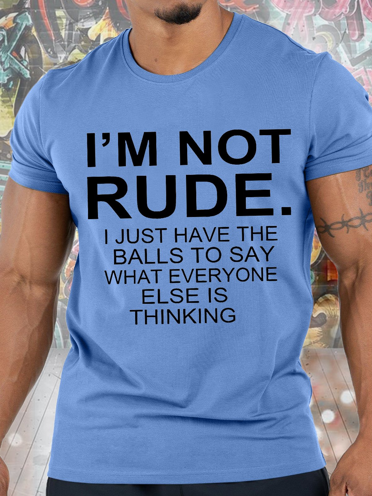Men's I Am Not Rude I Just Have The Balls To Say What Everyone Else Is Thinking Funny Graphics Print Casual Loose Cotton Text Letters T-Shirt