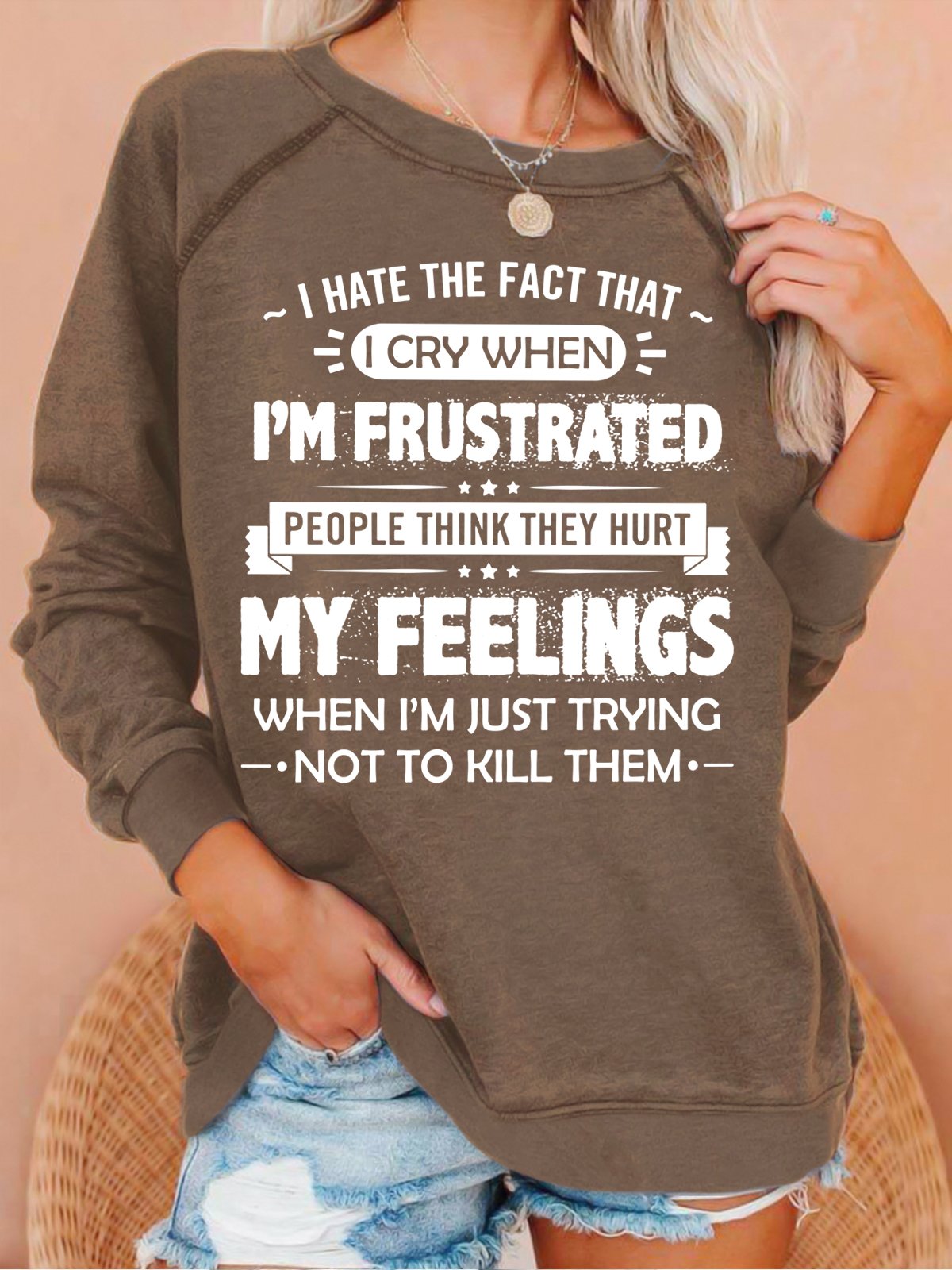 Women's I Hate The Fact That I Cry Casual Letters Sweatshirt