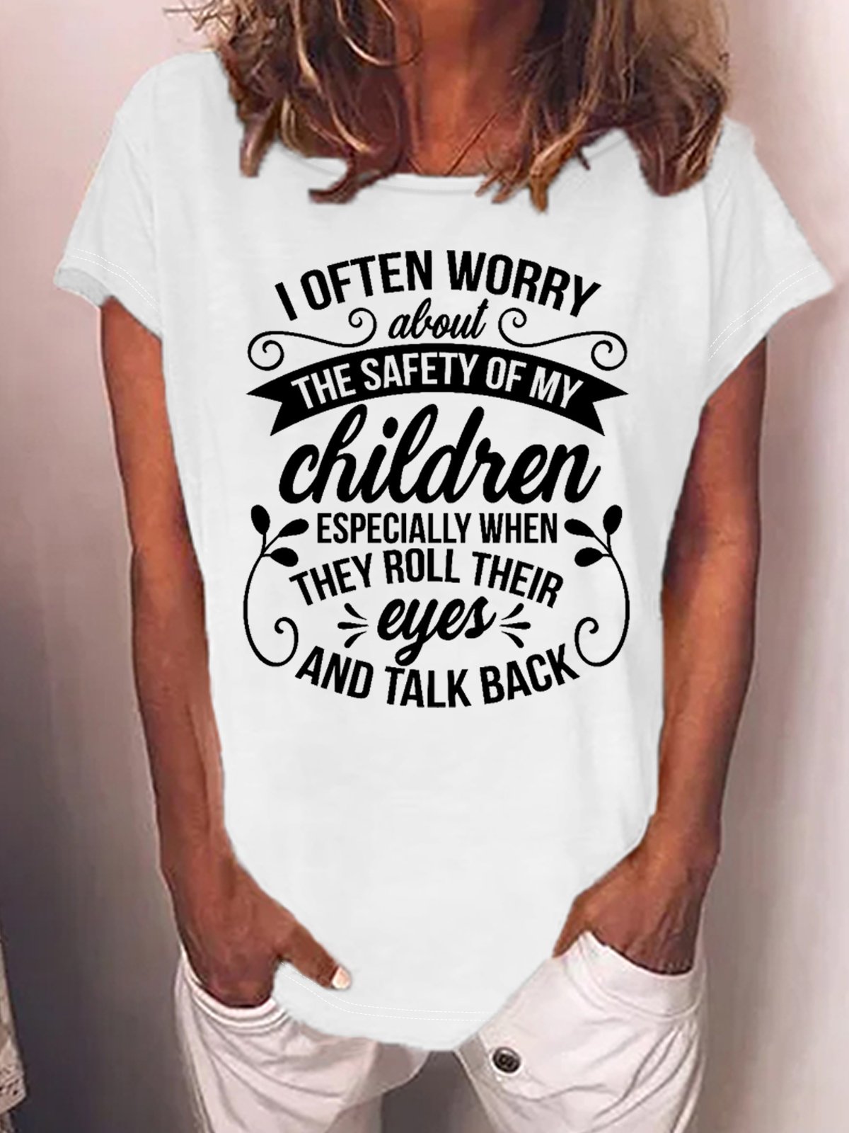 Women’s Funny Mom I Often Worry About The Safety of My Children Cotton Casual Mother's Day T-Shirt