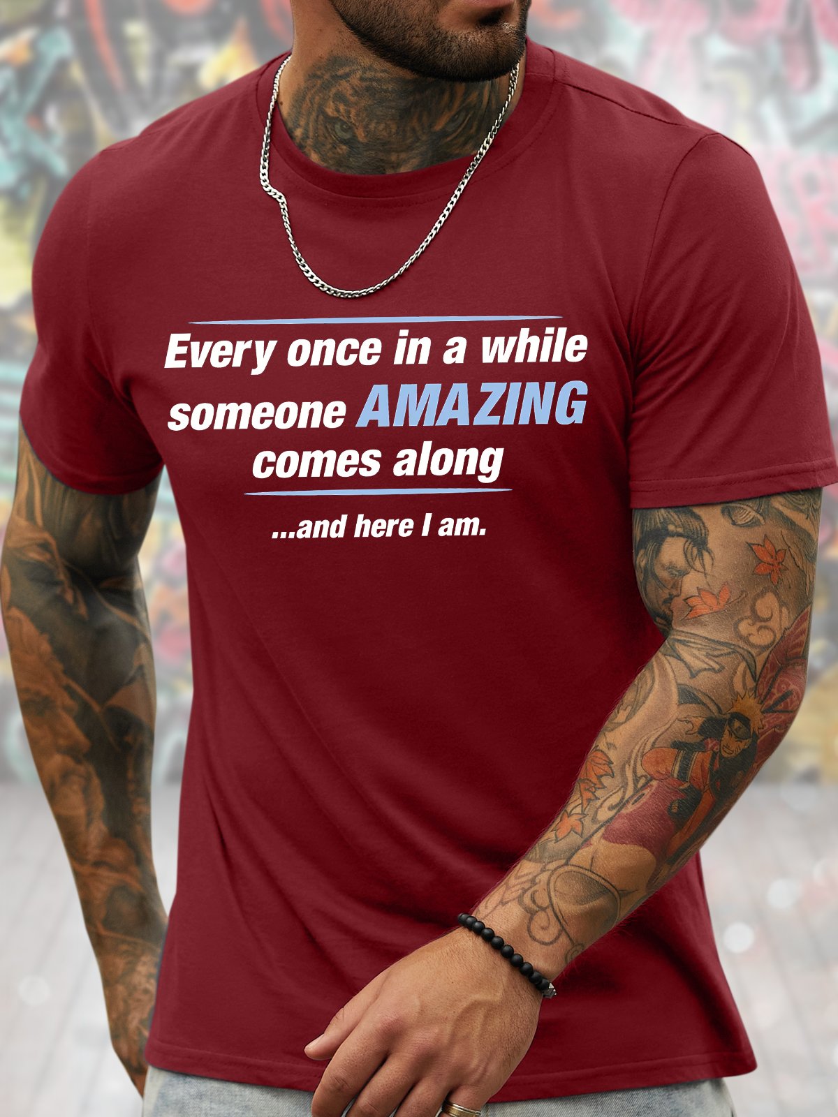 Men's Every Once In A While Someone Amazing Comes Along And Here I Am Funny Graphic Printing Father's Day Gift Casual Cotton T-Shirt