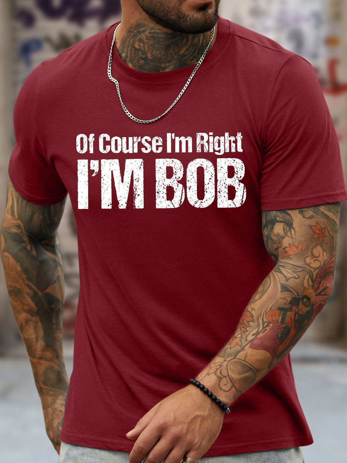 Men's Funny Of Course I Am Right I Am Bob Graphic Printing Text Letters Loose Casual Crew Neck T-Shirt