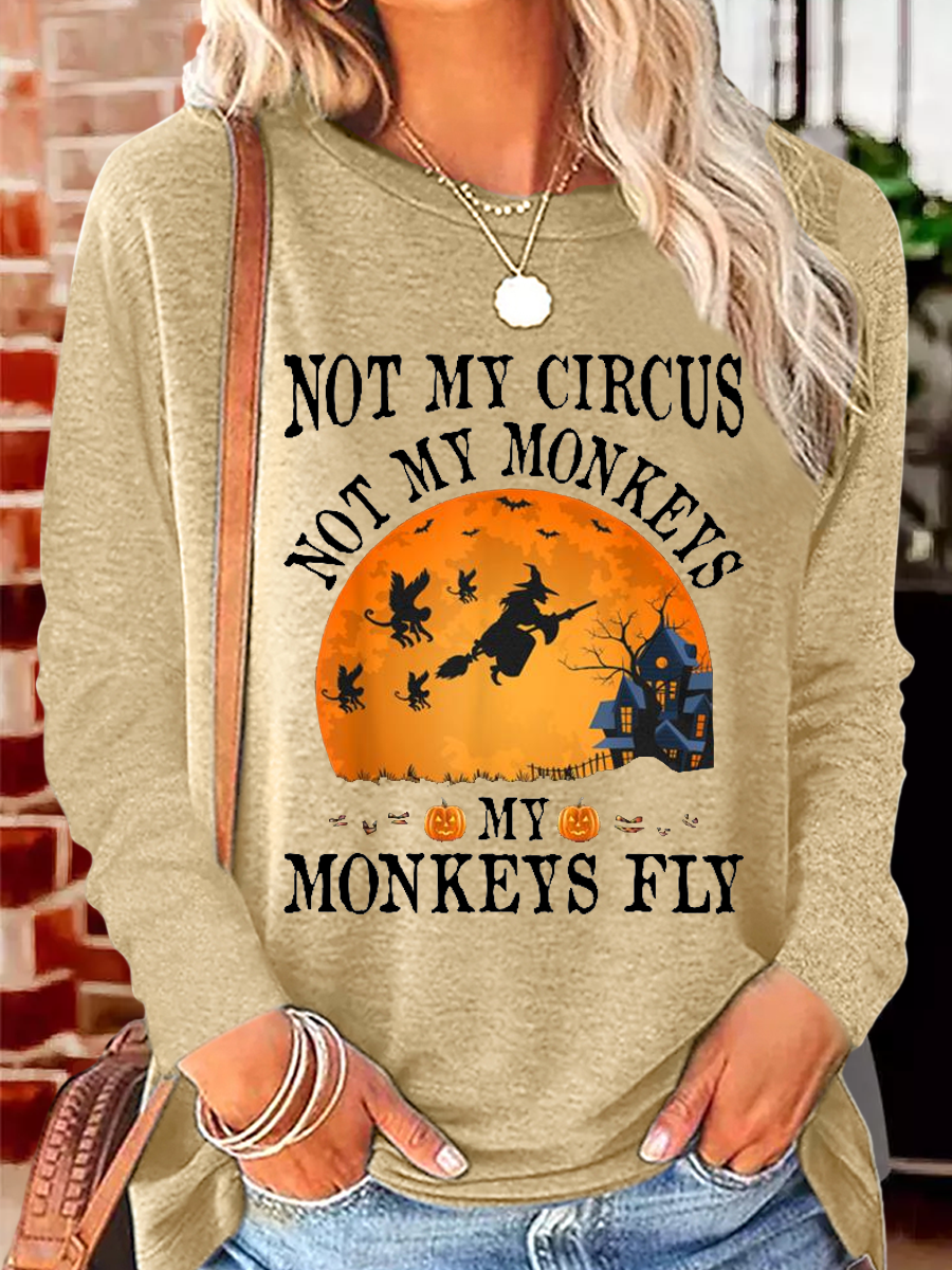 Women's Not My Circus Not My Monkeys Halloween Party Casual Crew Neck Shirt