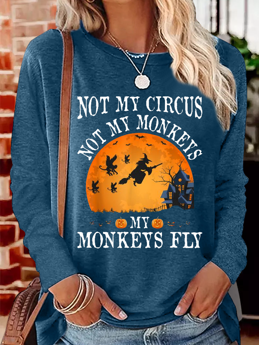 Women's Not My Circus Not My Monkeys Halloween Party Casual Crew Neck Shirt