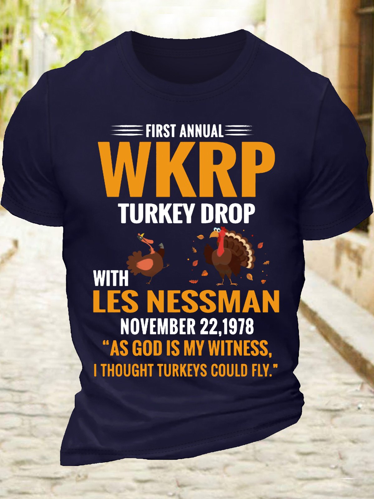 Men’s Cotton First Annual WKRP Turkey Drop With Les Nessman November 22 1978 T-Shirt