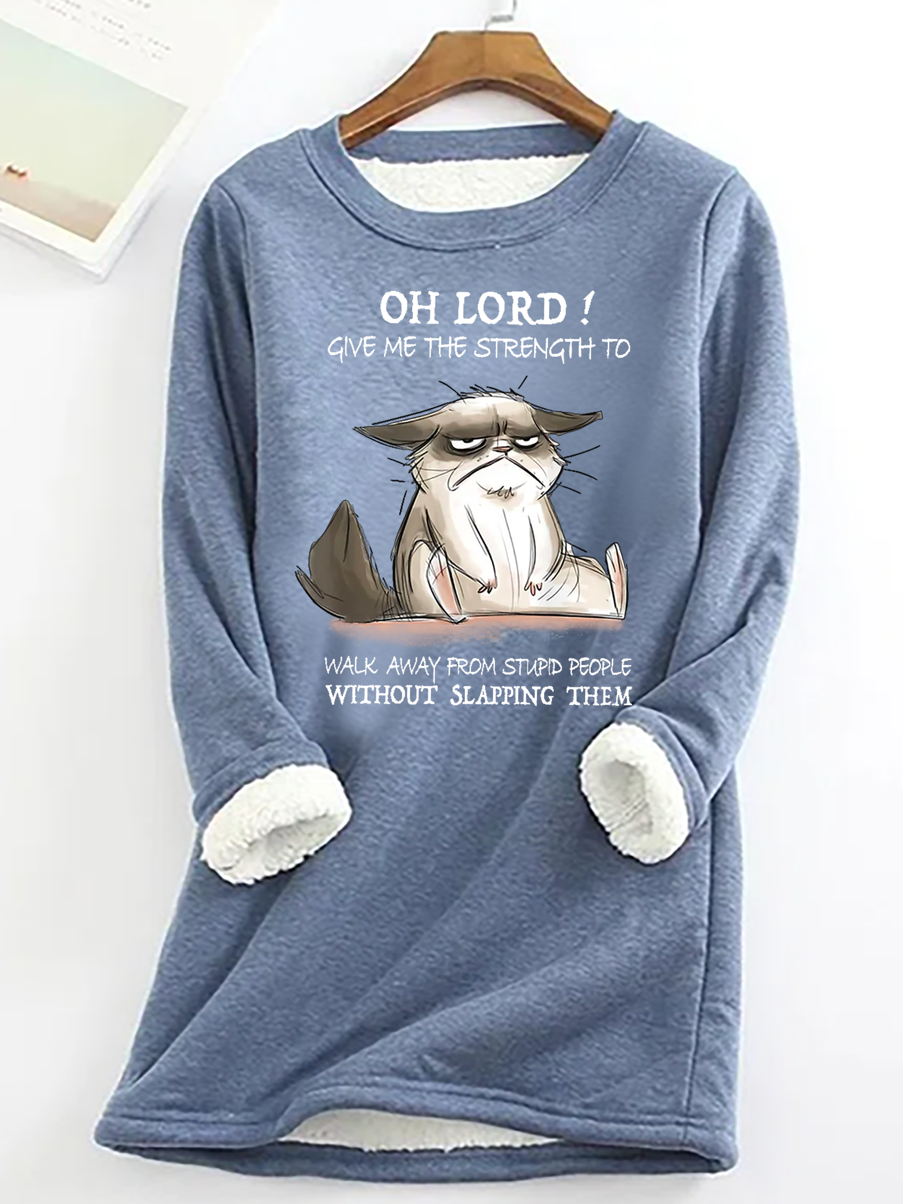Women's Funny Word Oh Lord Give Me The Strength To Walk Away From Stupid People Without Slapping Them Cat Casual Crew Neck Sweatshirt