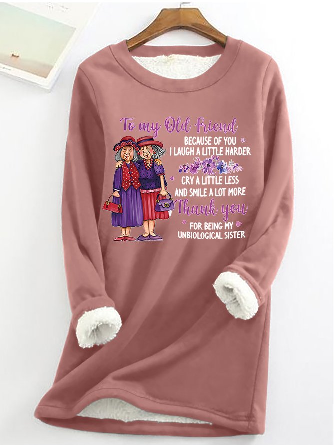 Women's Funny Old Friend Smile A Lot More Graphic Printing Text Letters Casual Fleece Sweatshirt
