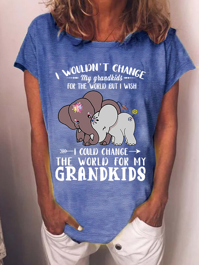 Women's Funny I Wouldn't Change My Grandkids For The World But I Wish I Could Change The World For My Grandkids Elephants Casual Loose T-Shirt