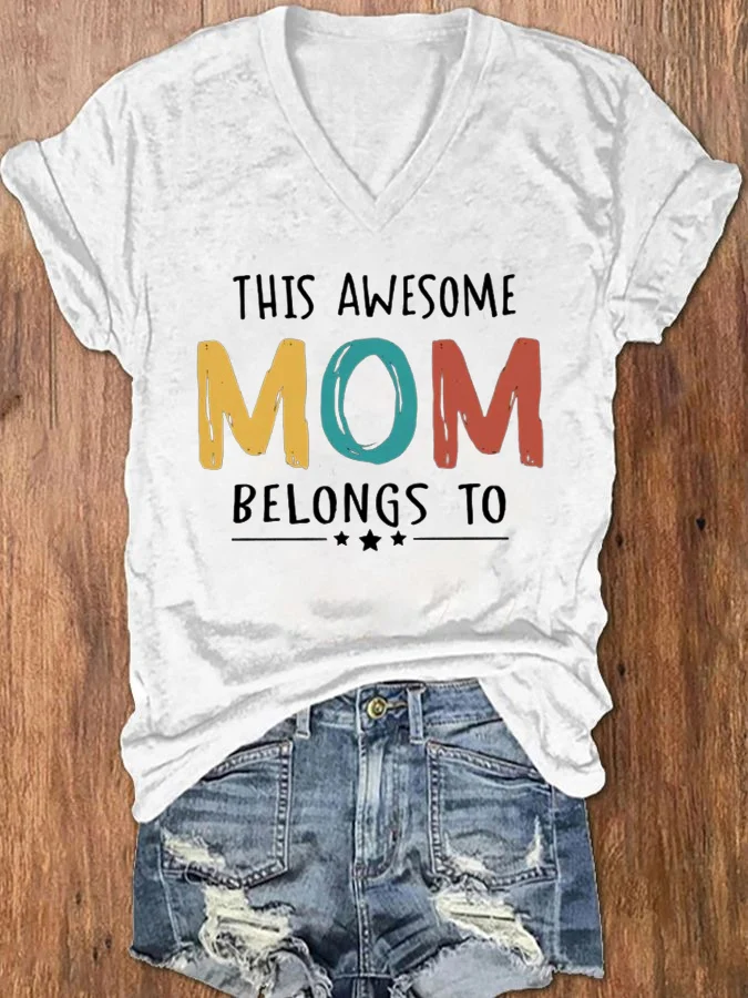 Women's This Awesome Mom Belongs To Printed T-Shirt