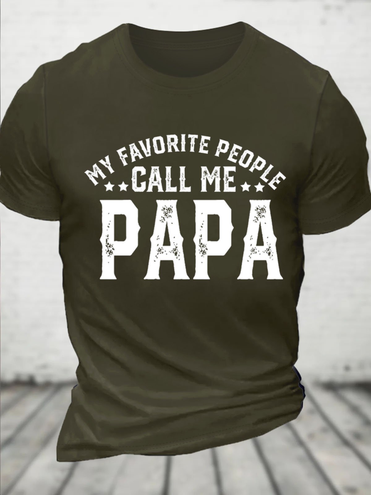 My Favorite People Call Me Papa Cotton T-Shirt