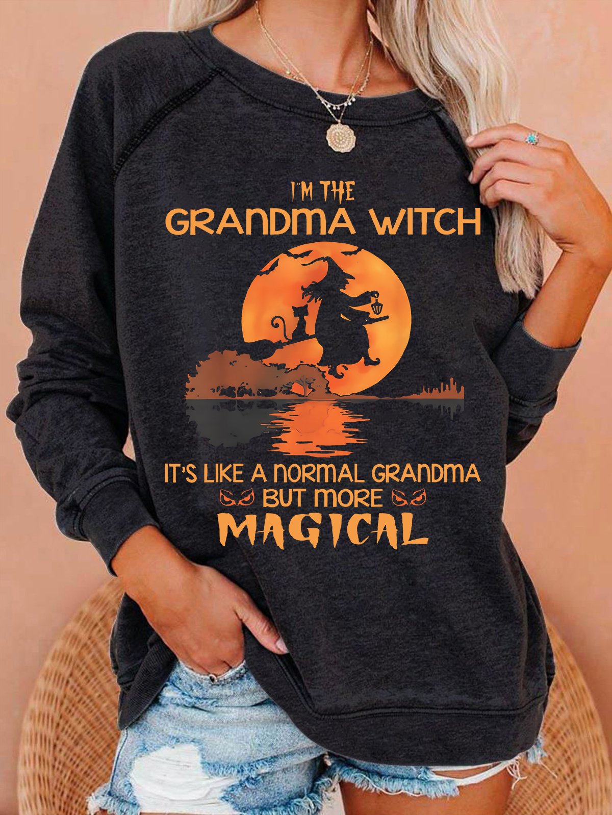 Im the Grandma Witch Like a Normal Grandma Halloween Casual Sweatshirt