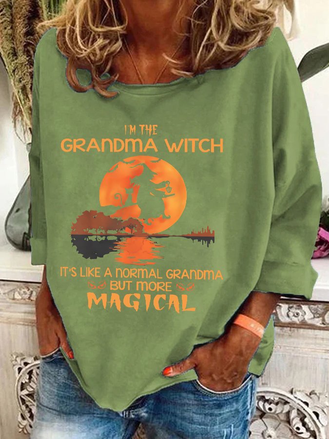 Im The Grandma Witch Like A Normal Grandma Halloween Casual Sweatshirt