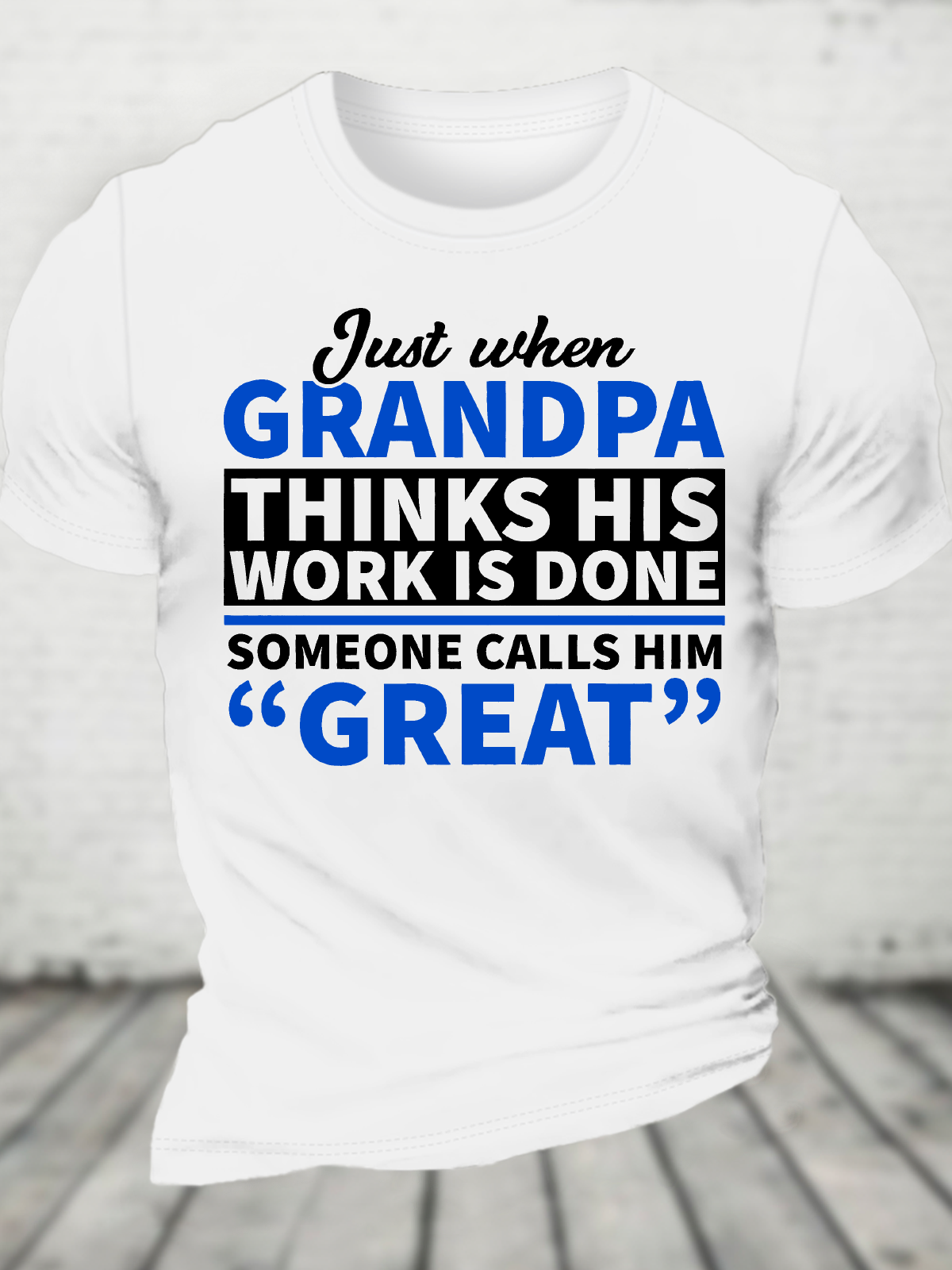 Grandpa Calls Him Great Cotton T-Shirt