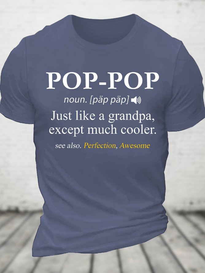 Pop-Pop Definition Grandpa Cotton T-Shirt
