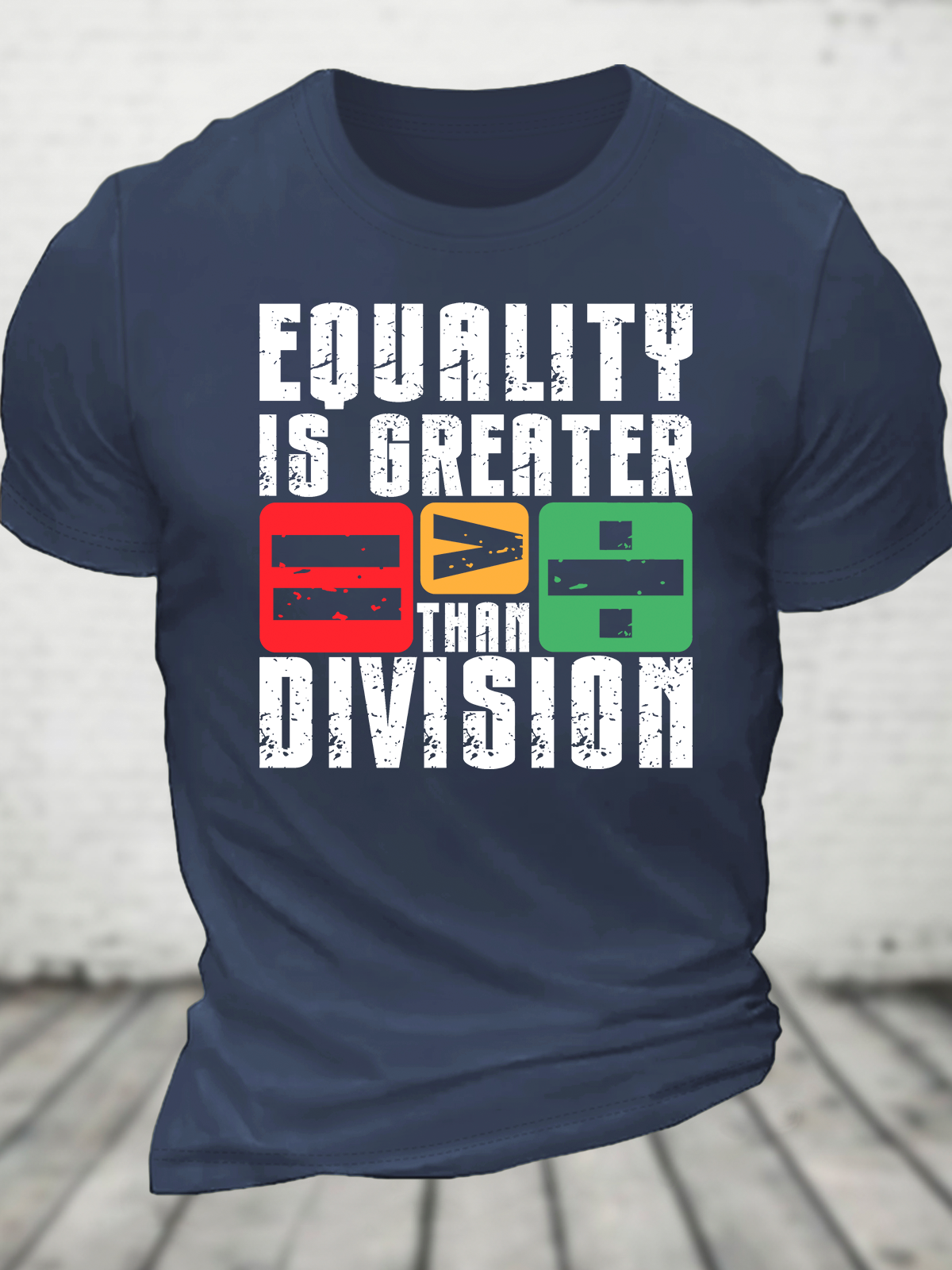 Equality Is Greater Than Division Cotton T-Shirt