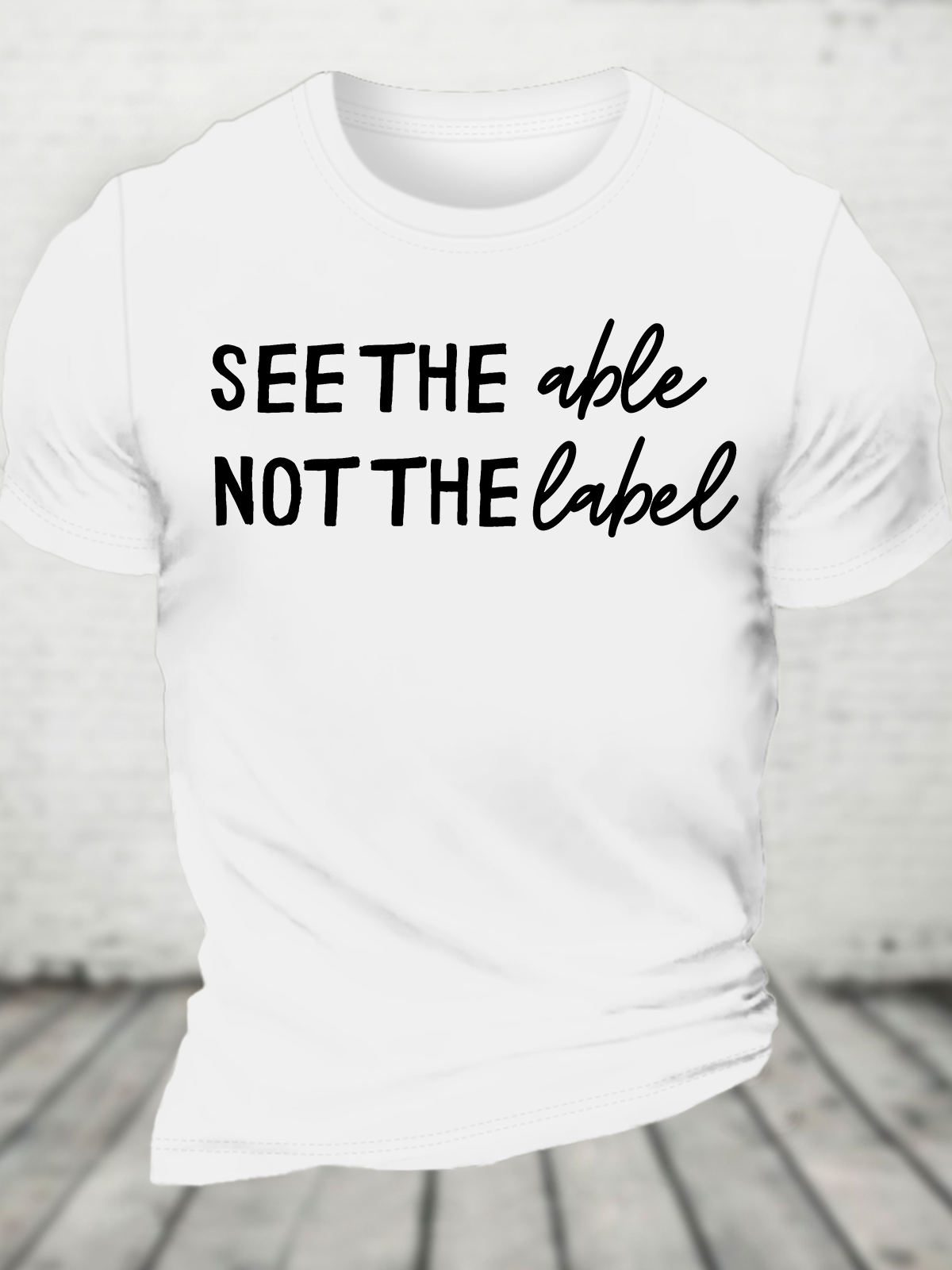 See The Able Not The Label Autism Cotton T-Shirt