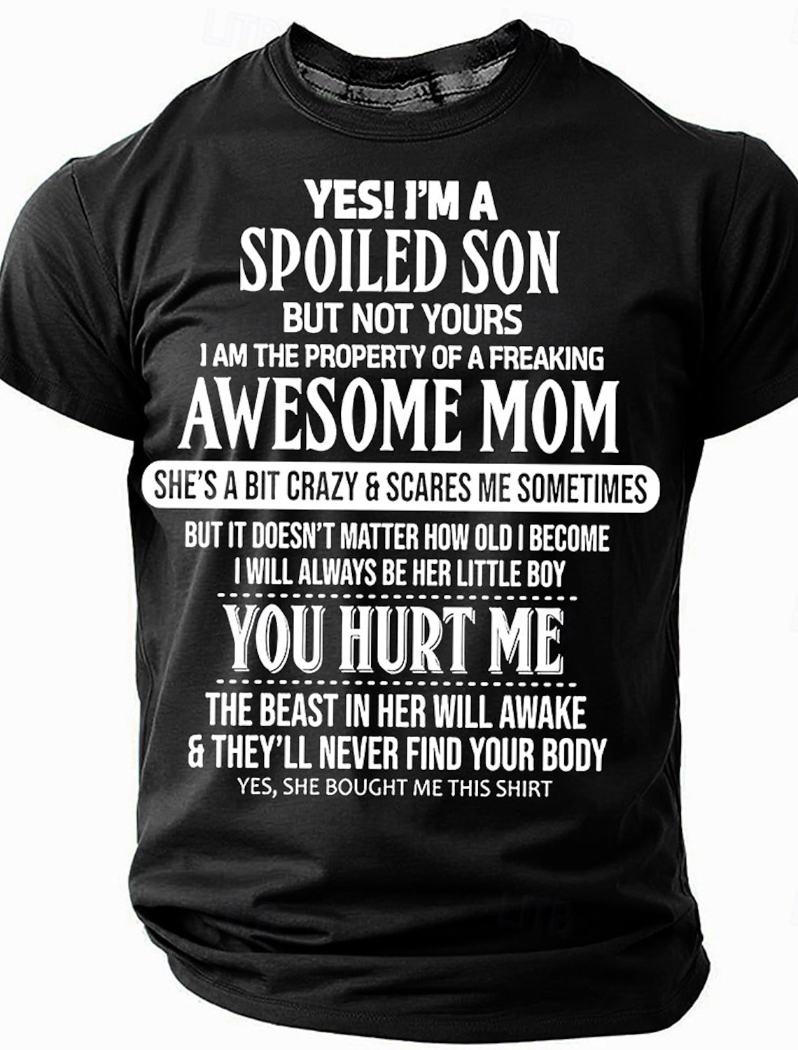 Men's Funny Slang,Yes, I'm A Spoiled Son Short-sleeved T-shirt