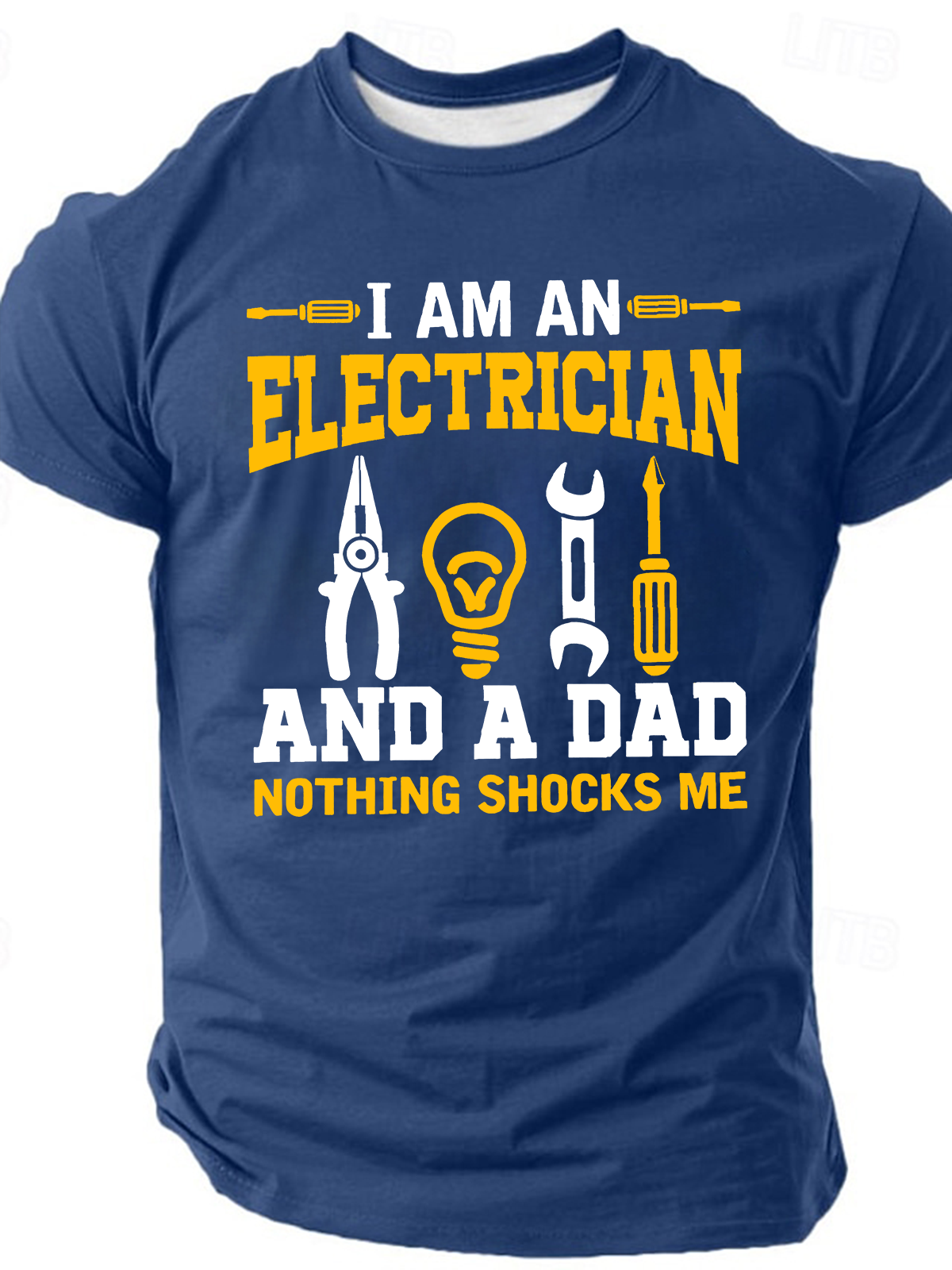 I Am An Electrician And A Dad Nothing Shocks Me Cotton T-Shirt
