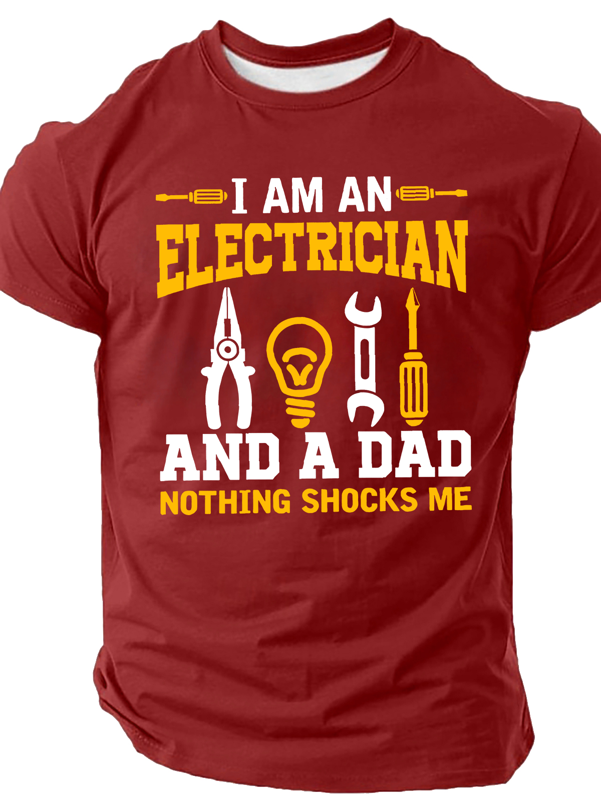 I Am An Electrician And A Dad Nothing Shocks Me Cotton T-Shirt