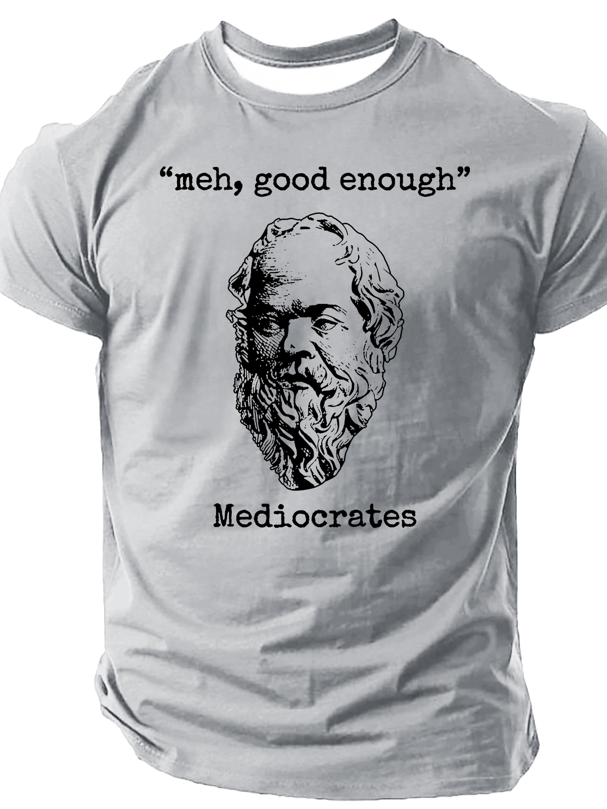 Vintage Mediocrates Meh Good Enough Sarcasm Cotton T-Shirt