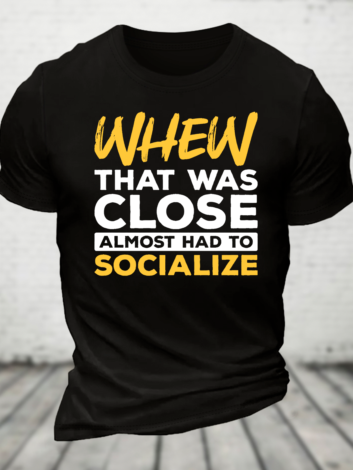 Almost Had To Socialize Cotton T-Shirt
