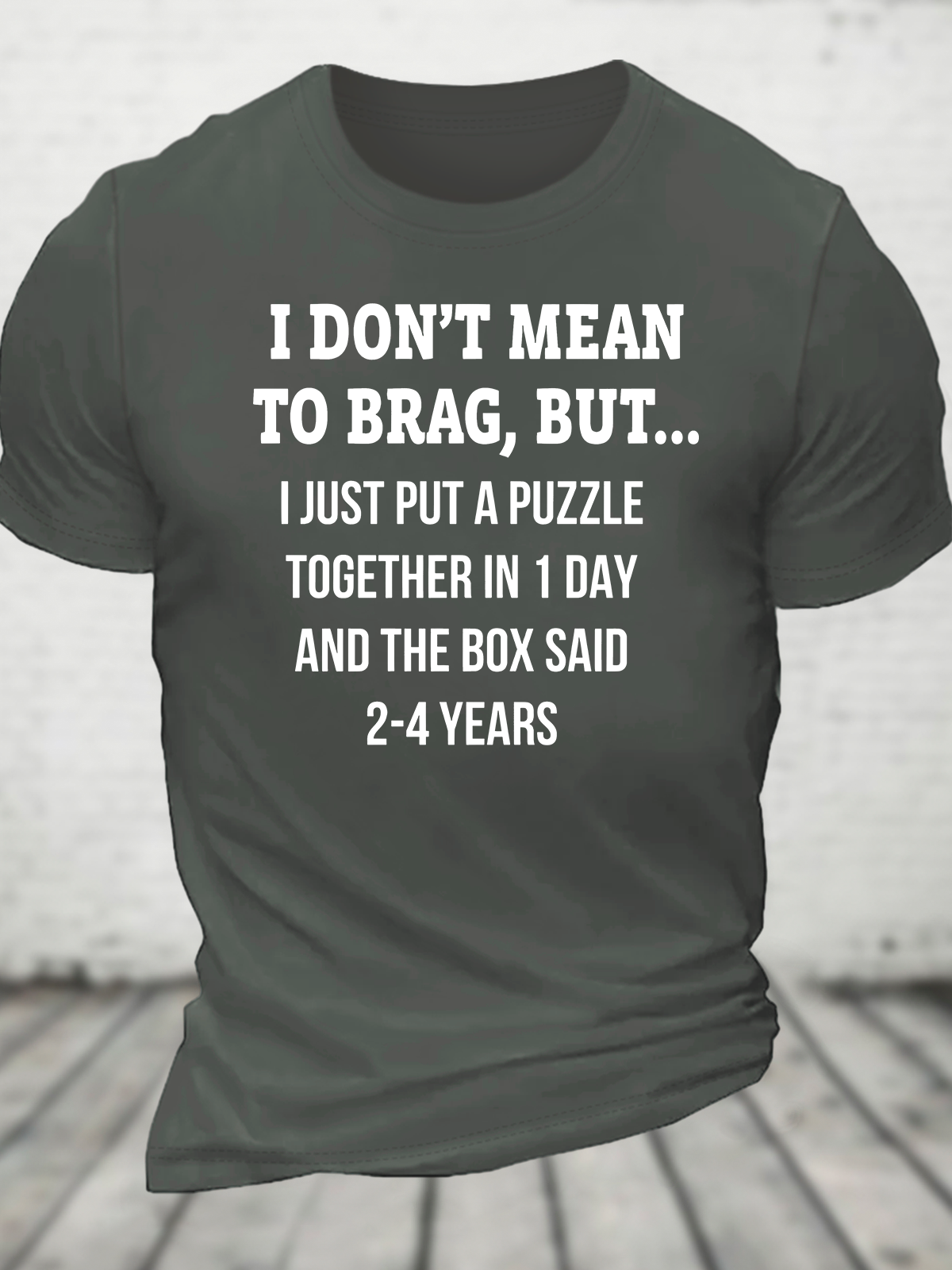 I Don't Mean To Brag, But.. Cotton T-Shirt