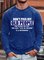 Don't Piss Off Old People Men's Long Sleeve Sweatshirt
