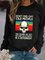 Skull Don’t Piss Of Old People The Older We Get The Less Life In Prison Is A Deterrent Sweatshirt