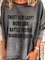 Sweet Old Lady More Like Battle Tested Warrior Queen Crew Neck Casual Shirts & Tops