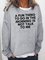 A Fun Thing to Do In The Morning Is Not Talk to Me Sweatshirt