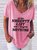 Naughty List Regret Nothing V Neck Casual Letter Shirts & Tops