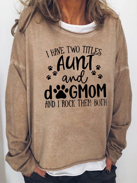 Dog Mom&Auntie Sweatshirts
