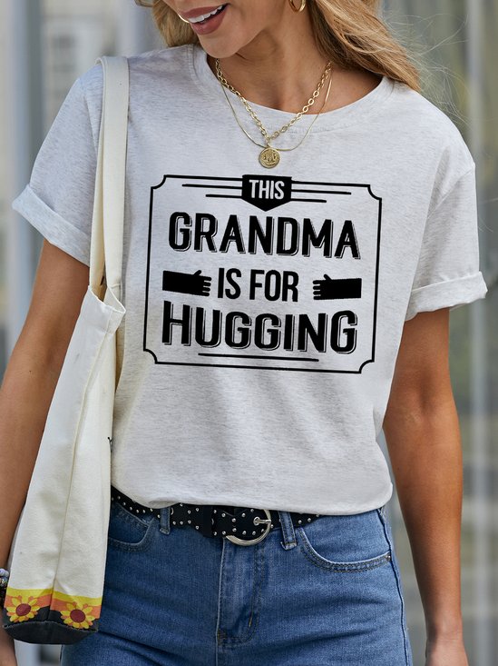 Grandma Is For Hugging Women's T-shirt