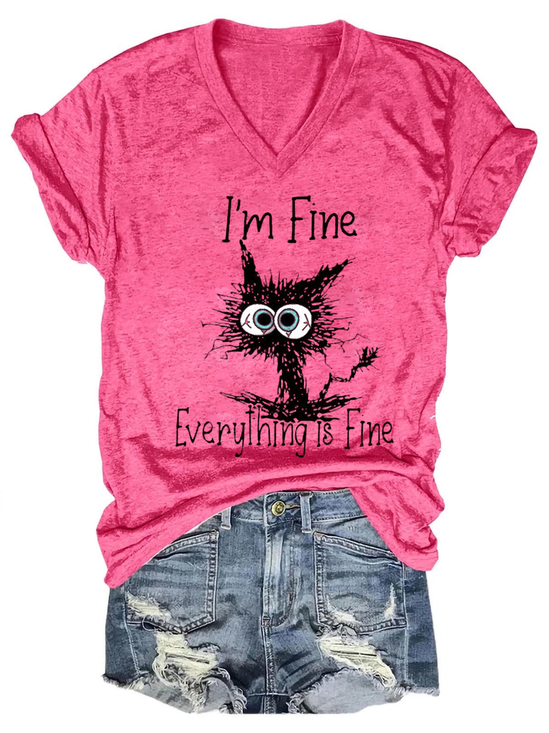 I Am Fine Everything Is Fine Slogan Tshirt Print Tee Casual T-shirt