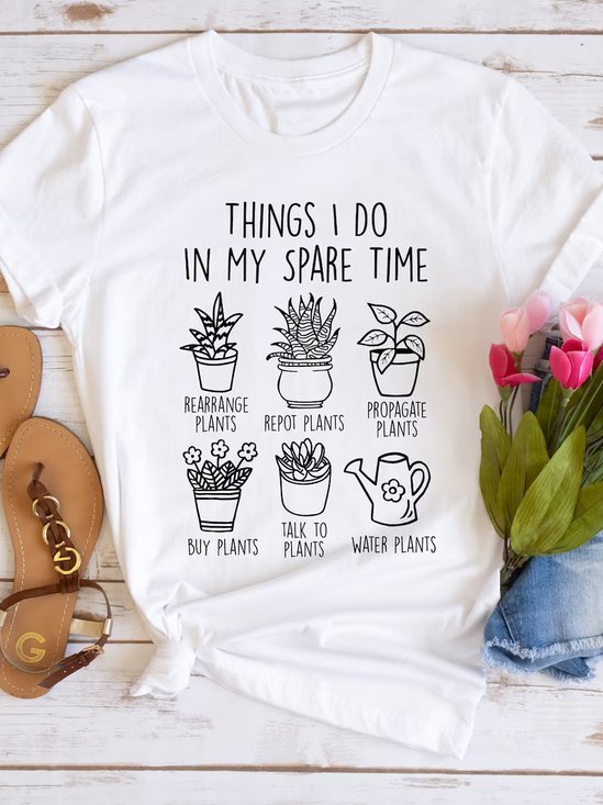 Things I Do In My Spare Time Plant Mom T-Shirt