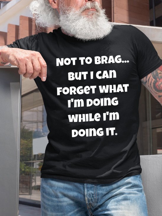 Old Geezer Funny Sayings Print Crew Neck T-shirt