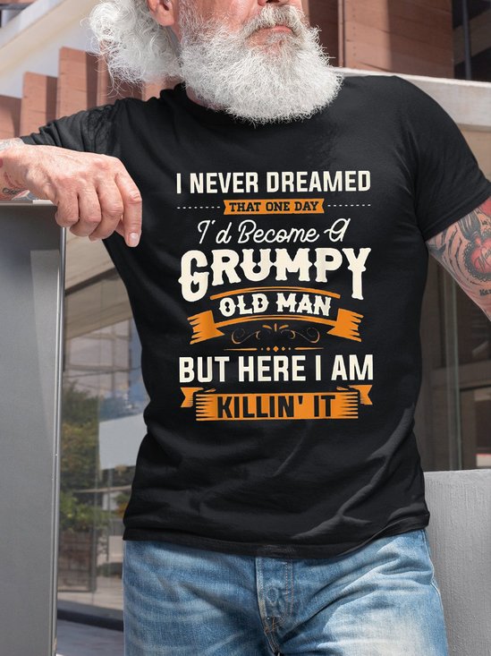 Men's I'd Become A Grumpy Old Men Casual Crew Neck Short Sleeve T-shirt