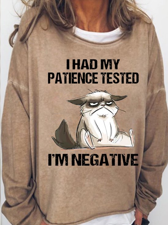 Women's I Had My Patience Tested I'm Negative Cat, Funny Sarcasm Casual Sweatshirt