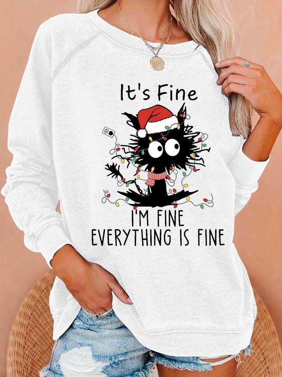 It's Fine I'm Fine Everything Is Fine Christmas Cat Women's Sweatshirt