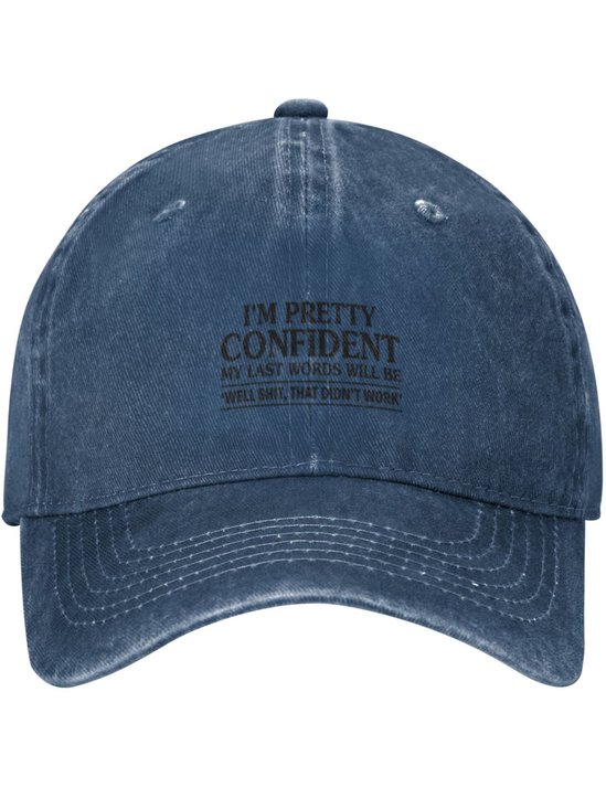 I'm Pretty Confident Funny Text Letters Adjustable Hat