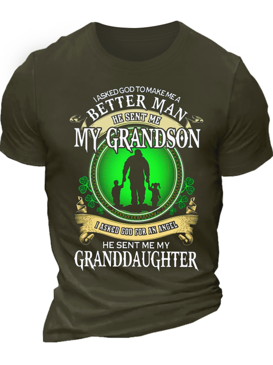 Men's I Asked God To Make Me A Better Man T-shirt, Perfect Gift For Grandpa Shamrock St Patricks Day Casual  Letters T-Shirt