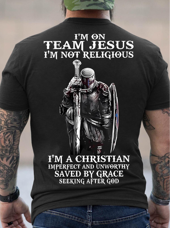 Men's I Am Not Team Jesus I Am Not Religious I Am A Christian Imperfect And Unworthy Saved By Grace Seeking After God Funny Graphic Printing Crew Neck Casual Loose Cotton T-Shirt